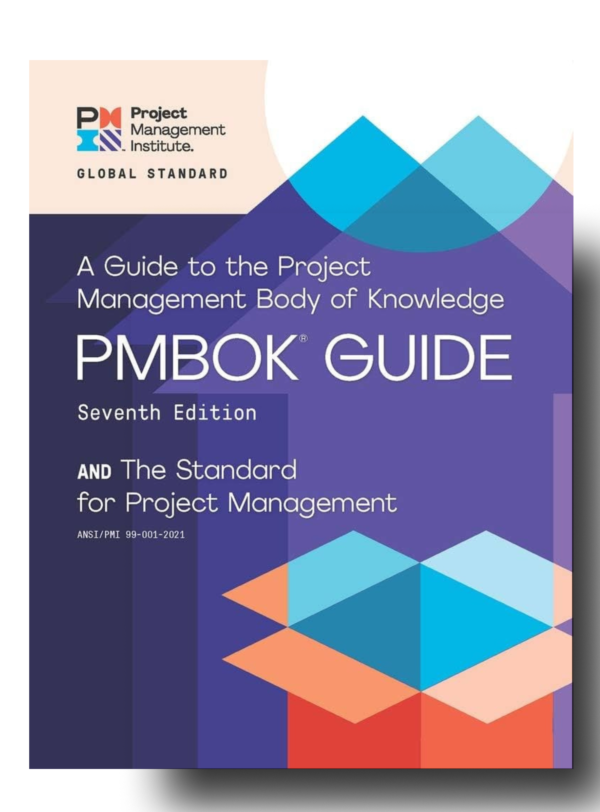 A Guide to the Project Management Body of Knowledge (PMBOK® Guide) – Seventh Edition