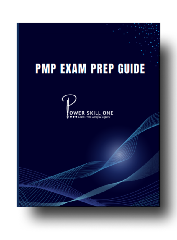 PMP Exam Prep Guide By Power Skill One